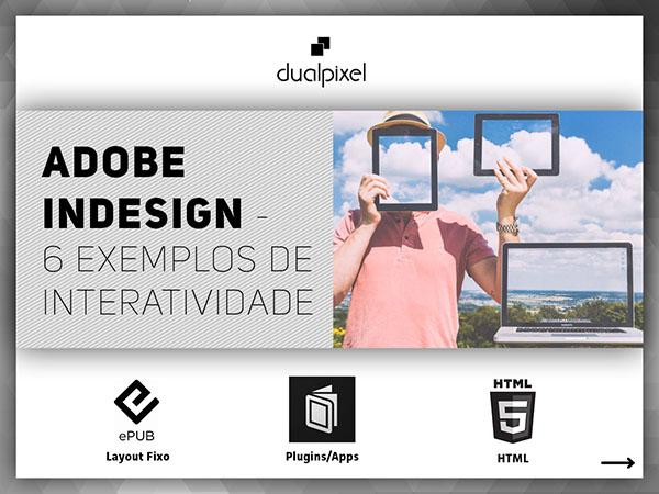 Adobe InDesign - 6 exemplos de interatividade